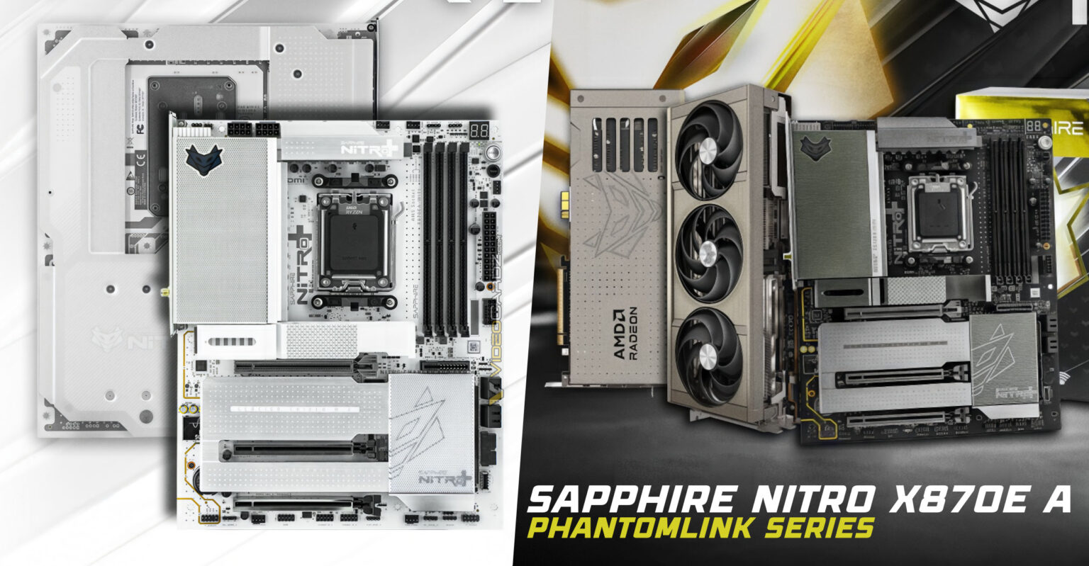 ep807aw　ep707a Sapphire випускає плати Nitro+ X870EA PhantomLink з роз'ємом