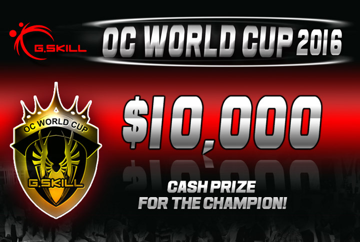 G.Skill OC World Cup 2016