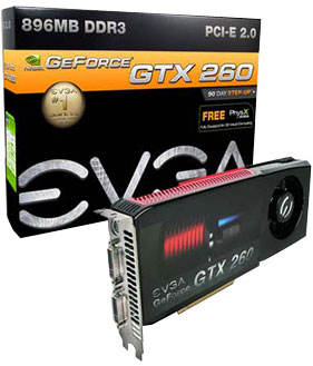 EVGA GeForce GTX 260 216 SP 55 nm EVGA GeForce GTX 260 216 SP 55 nm