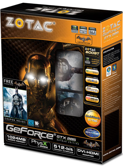 ZOTAC GeForce GTX 285 Batman Edition ZOTAC GeForce GTX 285 Batman Edition