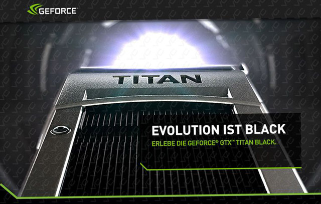 GeForce GTX Titan Black GeForce GTX Titan Black