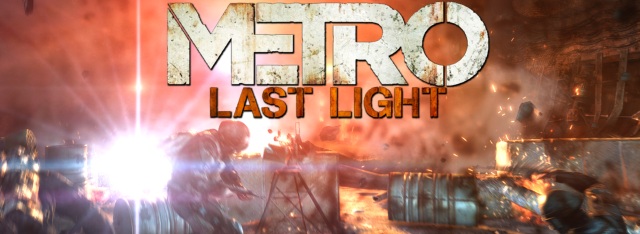 Metro: Last Light Metro: Last Light