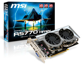 MSI R5770 Hawk MSI R5770 Hawk