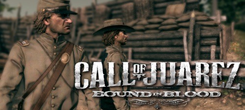 Call of Juarez: Bound in Blood Call of Juarez: Bound in Blood